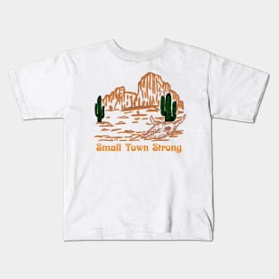 Small Town Strong Kids T-Shirt